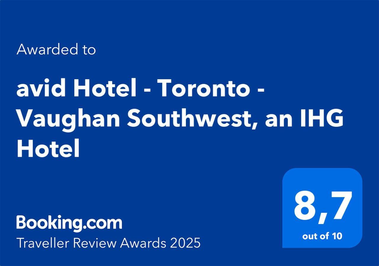 Avid Hotel - Toronto - Vaughan Southwest By Ihg المظهر الخارجي الصورة