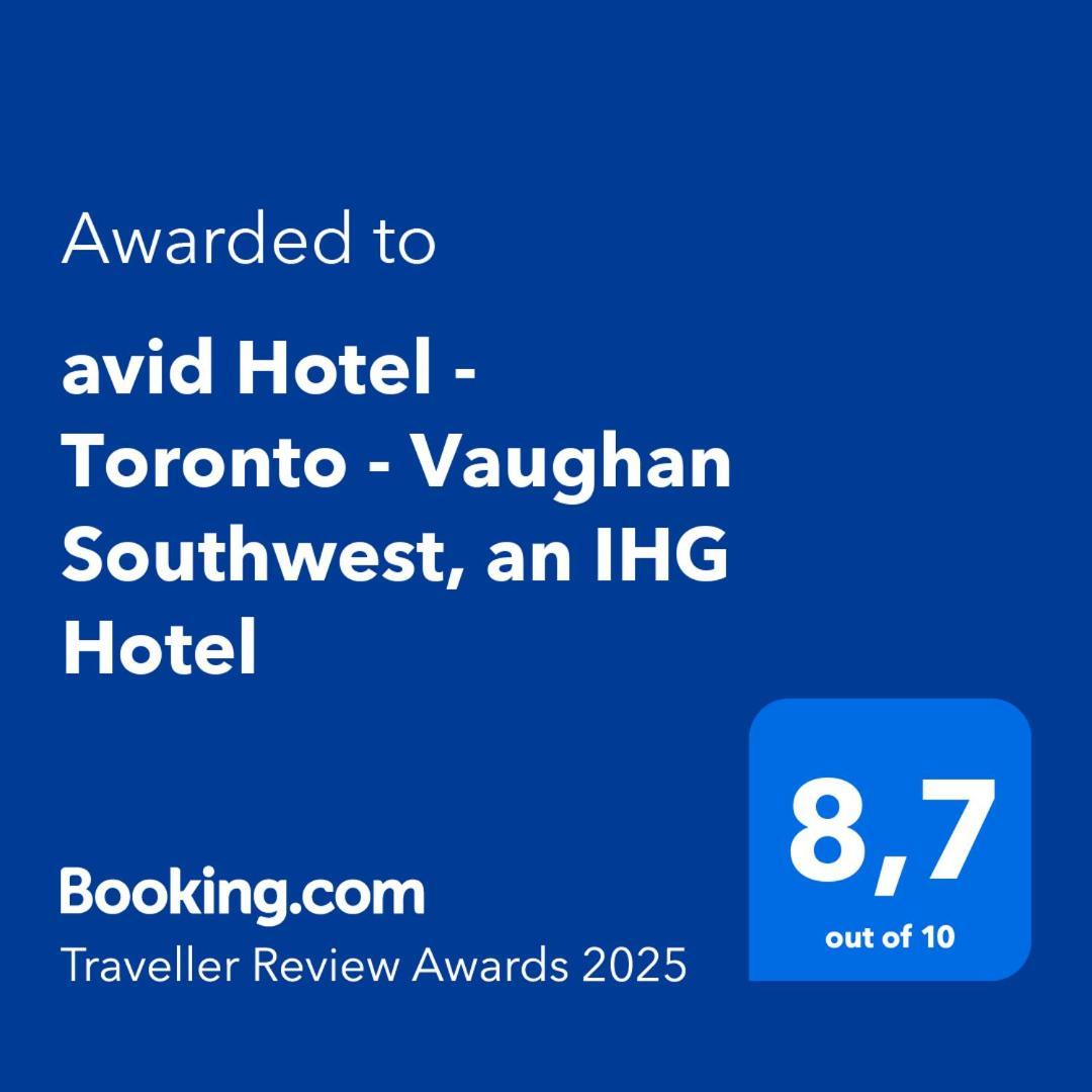 Avid Hotel - Toronto - Vaughan Southwest By Ihg المظهر الخارجي الصورة